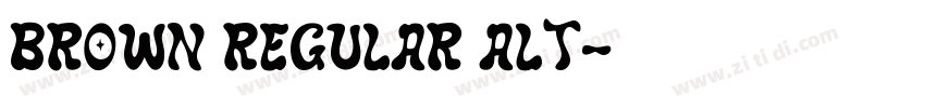 Brown Regular Alt字体转换